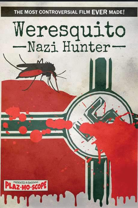 Weresquito: Nazi Hunter